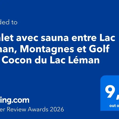 Avec Sauna Entre Leman, Montagnes Et Golf - Le Cocon Du Leman شاليه إفيان ليه با